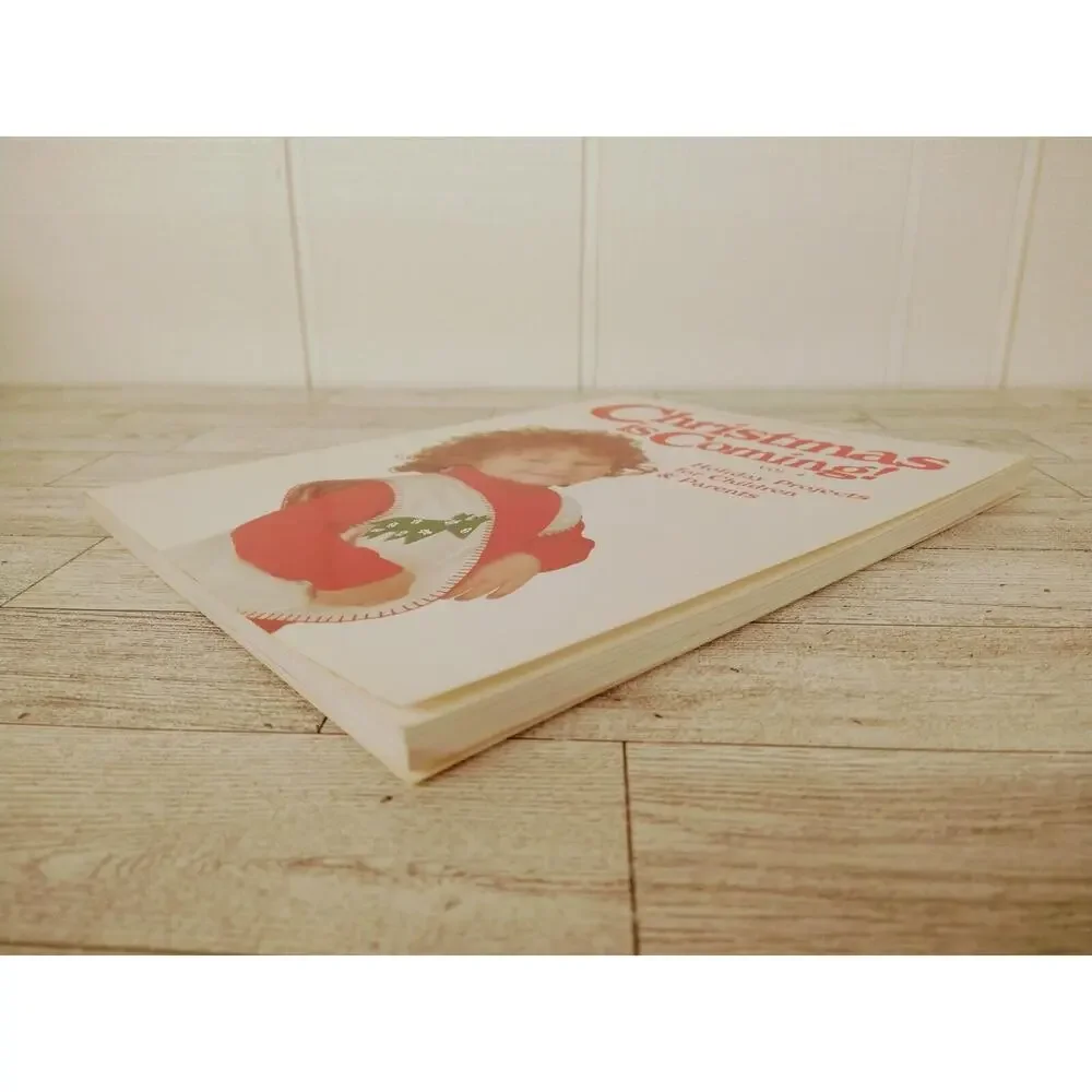 Christmas is‎ Coming Vol 4 Leisure Arts - Holiday Projects for Children + Parent